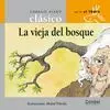 Vieja del Bosque - Serie Al Trote 2