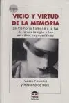 Vicio y Virtud de la Memoria