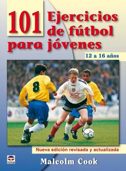 101 Ejercicios de Futbol para Jovenes 12