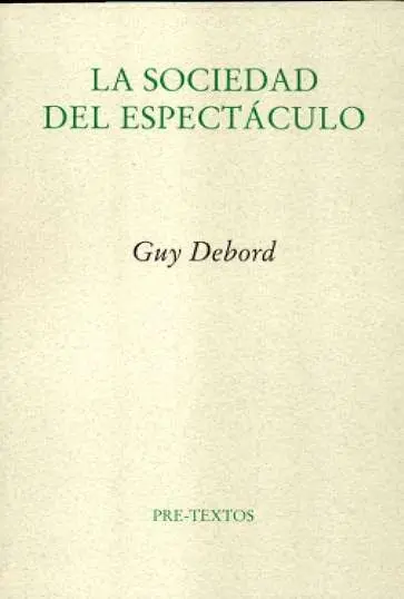 Sociedad del Espectaculo, la