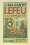 Lefeu o la Demolicion Nc-18