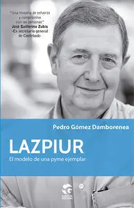 Lazpiur, el Modelo de una Pyme Ejemplar