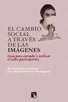 El Cambio Social a Través de las Imágenes