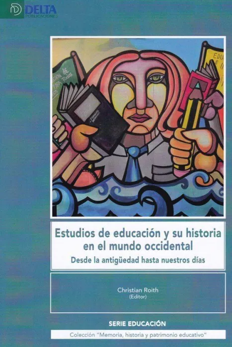 Estudios de Educacion y Su Historia en el Mundo Occidental