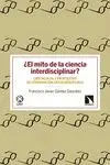 ¿El Mito de la Ciencia Interdisciplinar?