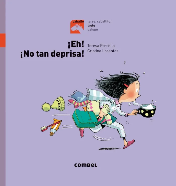 ¡Eh! ¡No Tan Deprisa! - Trote