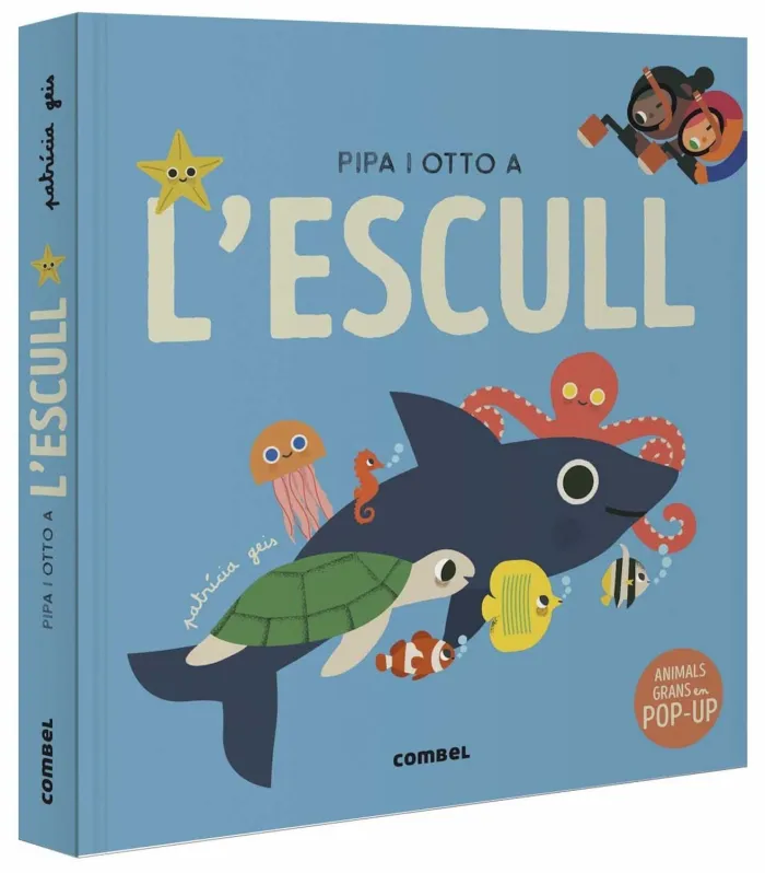 Pipa I Otto a L'escull