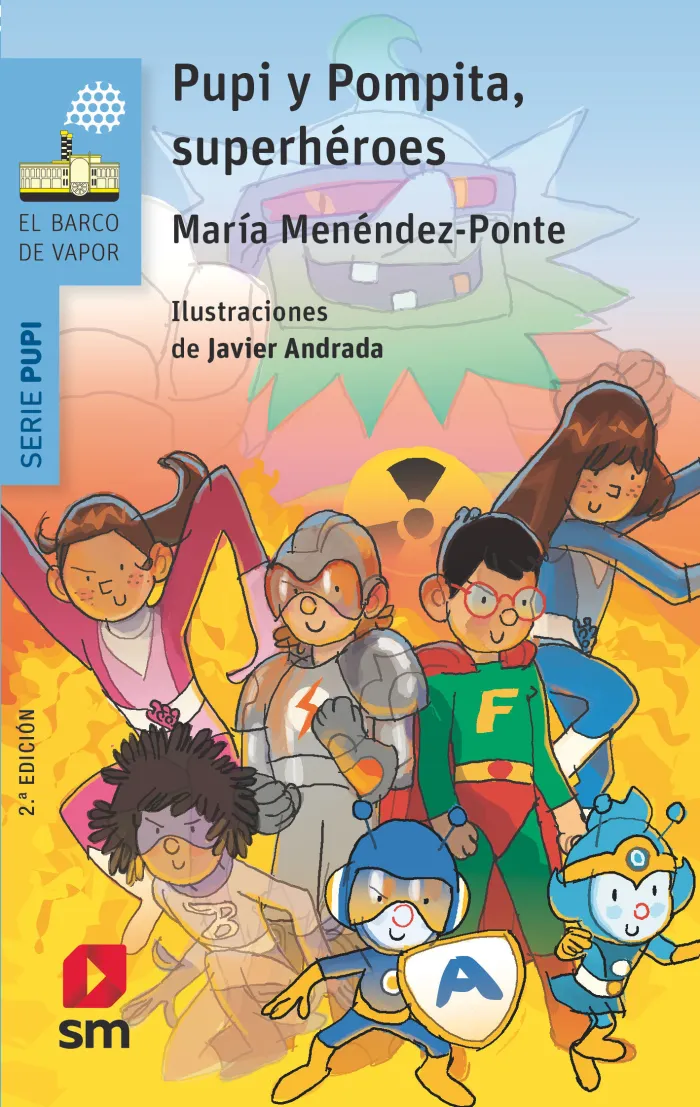 Bvapu. 6 Pupi y Pompita,Superheroes