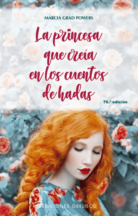 La Princesa que Creía en los Cuentos de Hadas (N. e. )