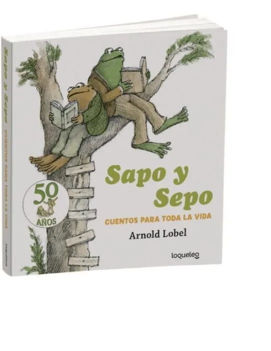 Sapo y Sepo. Cuentos para Toda la Vida