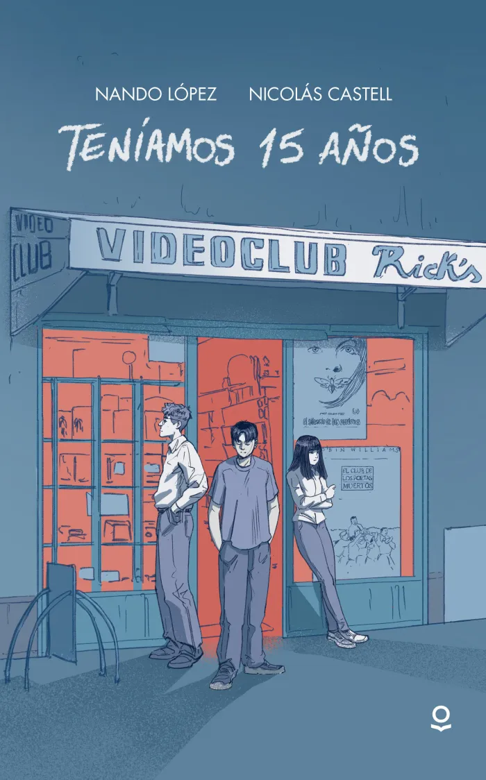 Teníamos 15 Años