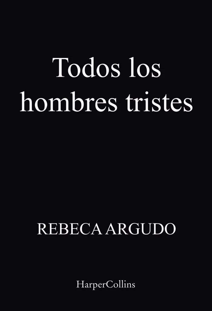 Todos los Hombres Tristes