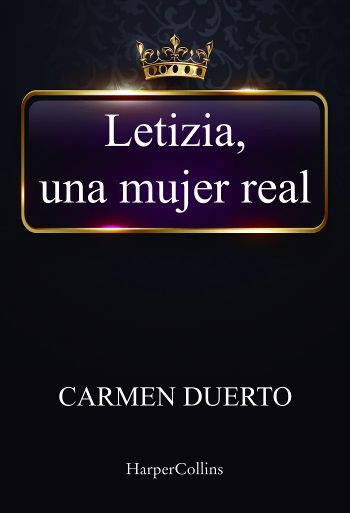 Letizia, una Mujer Real