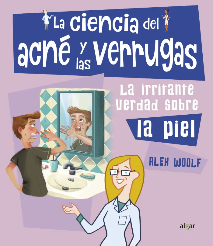 *La Ciencia del Acné y las Verrugas