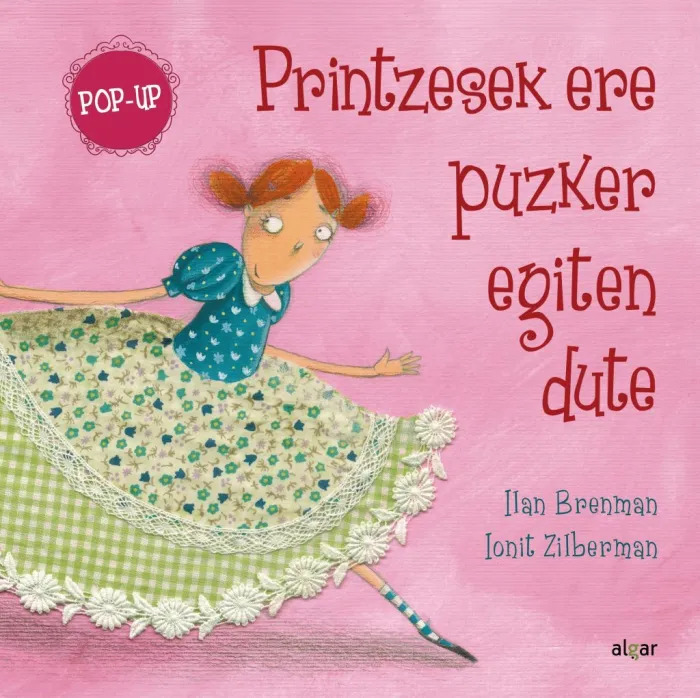 Printzesek Ere Puzker Egiten Dute (Pop-Up)