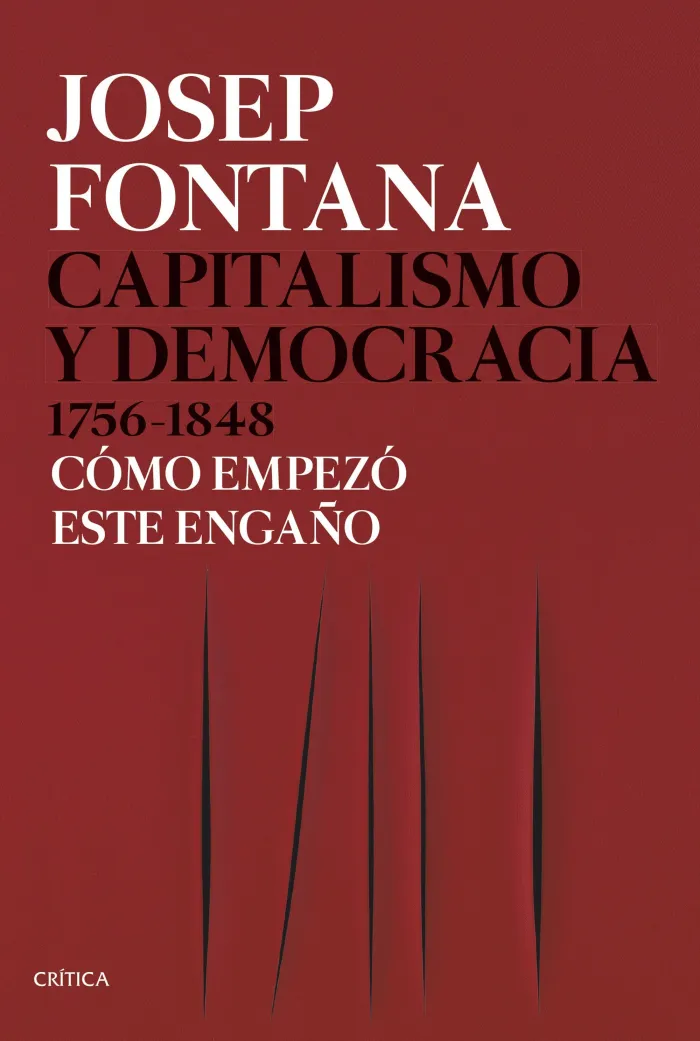 Capitalismo y Democracia 1756-1848