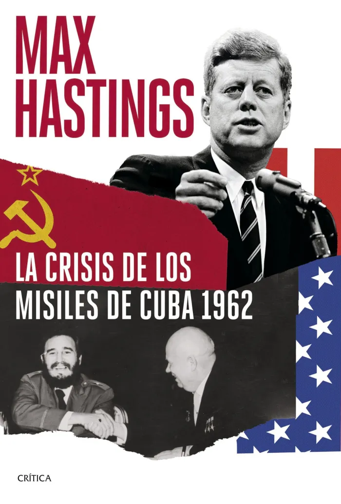 La Crisis de los Misiles de Cuba 1962