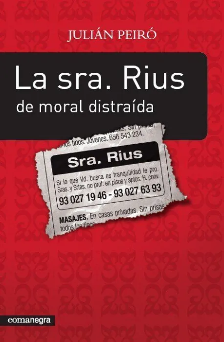 La Sra Rius de Moral Distraida