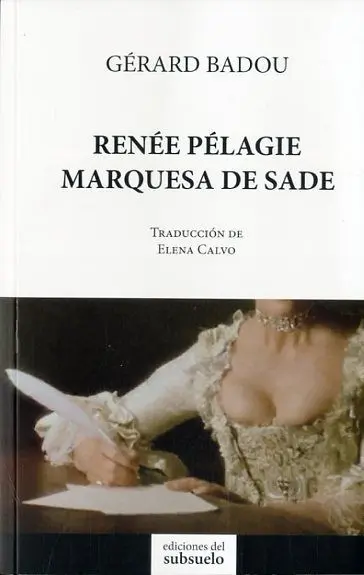 Renée Pélagie Marquesa de Sade