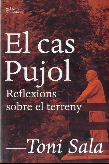 Cas Pujol, el