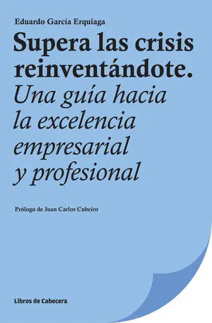 Supera las Crisis Reinventándote