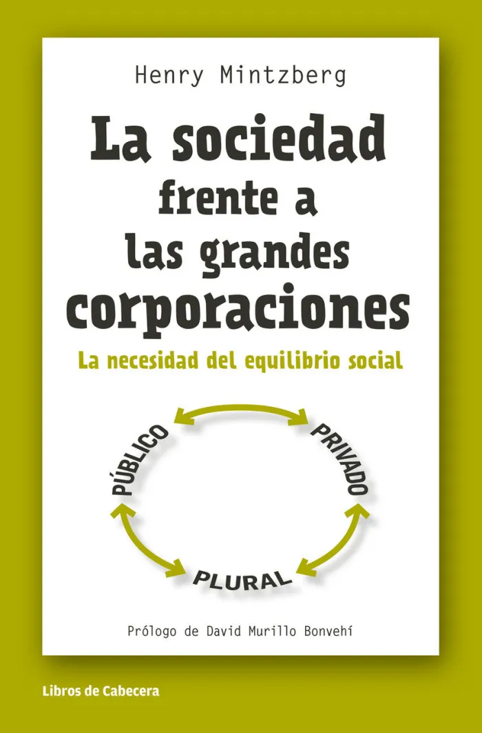 La Sociedad Frente a las Grandes Corporaciones
