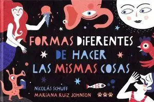 Formas Diferentes de Hacer las Mismas Cosas