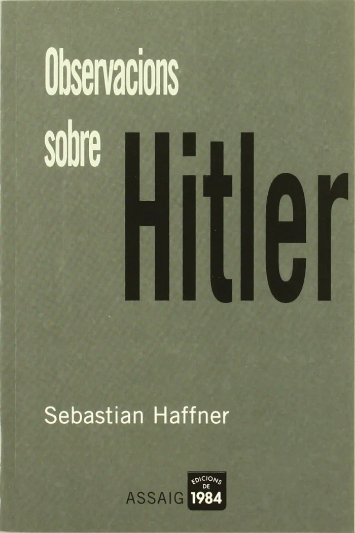 Observaciones Sobre Hitler