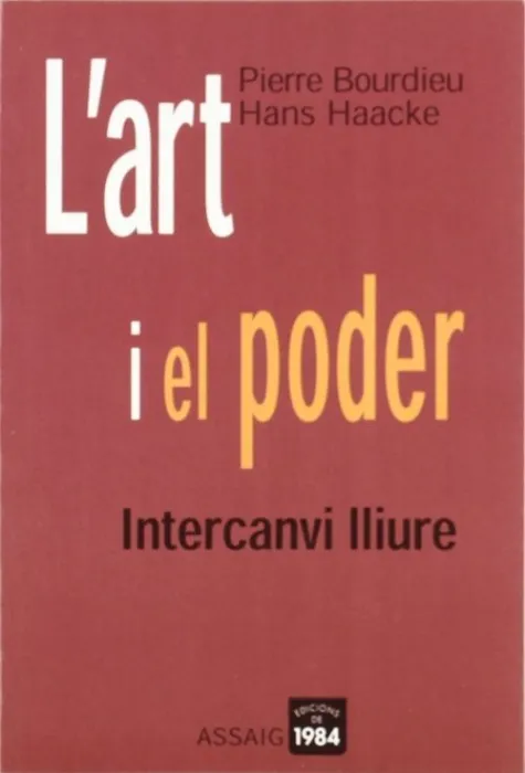 L`art I el Poder ( Intercanvi Lliure )