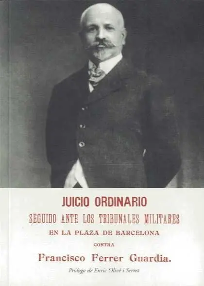 Juicio Ordinario Contra Ferrer Guardia B-88