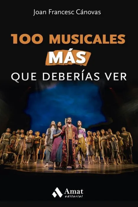 100 Musicales Más que Deberías Ver