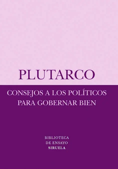 Consejos a los Politicos Gobernar Bien