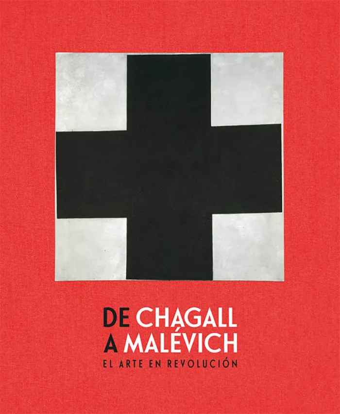 De Chagall a Malevich. El Arte en Revolución