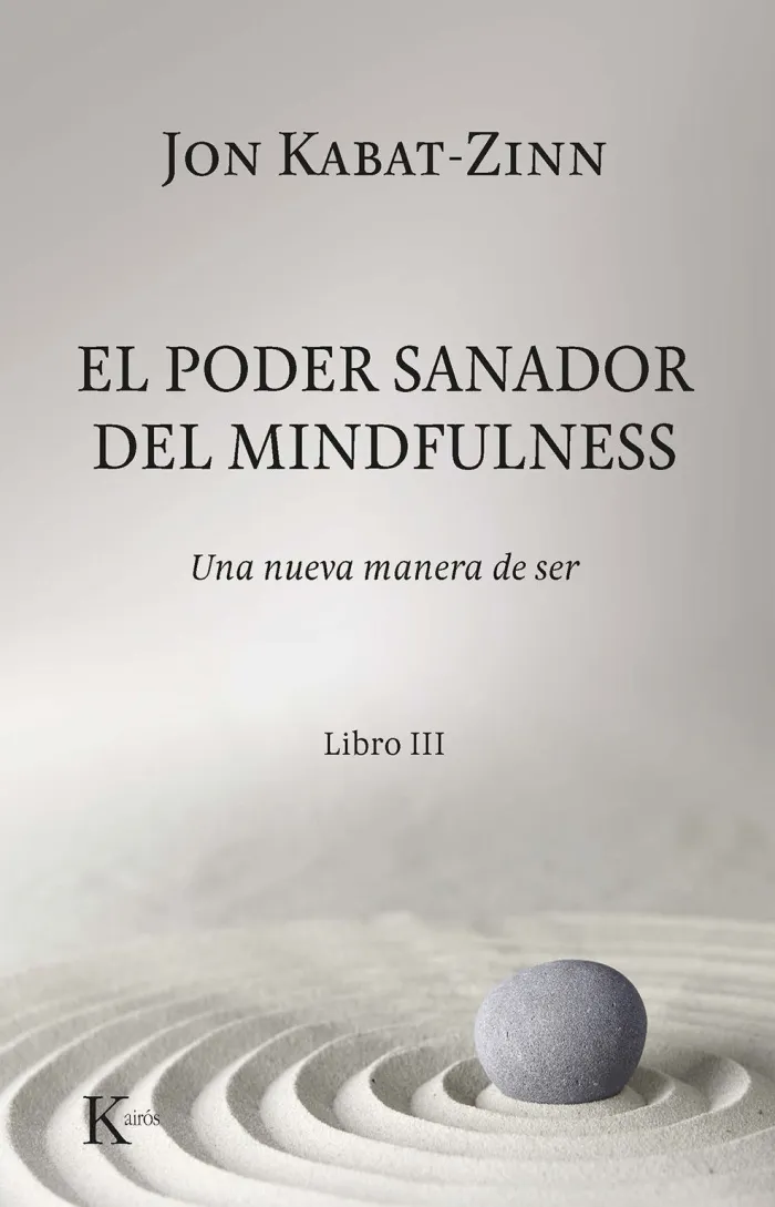 El Poder Sanador del Mindfulness.