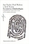 La Nueva Criminologia 4 Ed.