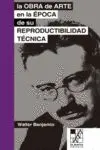 La Obra de Arte en la Epoca de Su Reproductibilidad Tecnica