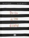 Dentro de una Cebra