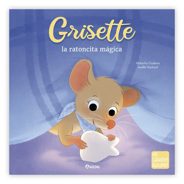 Grisette la Ratoncita Mágica