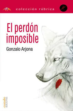 El Perdón Imposible