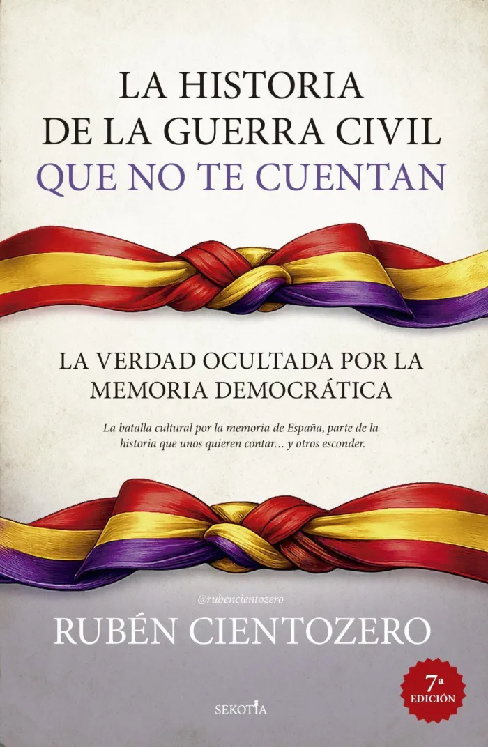 Historia de la Guerra Civil que no te Cuentan, la
