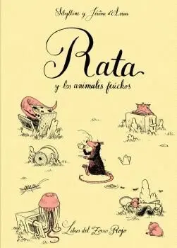 Rata y los Animales Feúchos