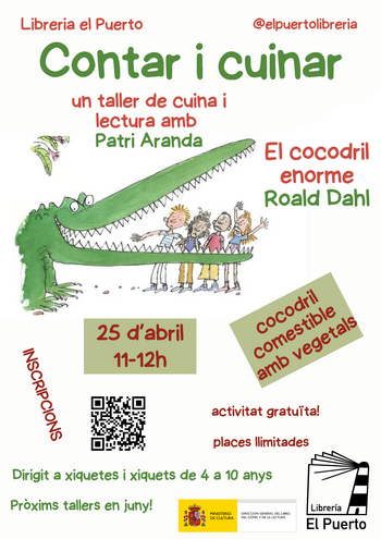 CONTAR I CUINAR , cuina i literatura amb Patri Aranda i Roald Dahl ABRIL
